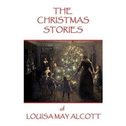 Louisa may alcott a christmas carol