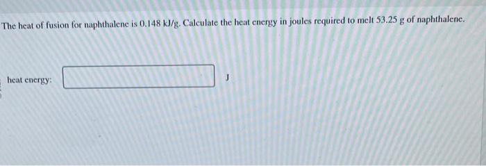 Heat of fusion of naphthalene