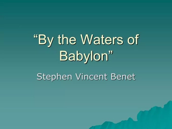 Theme of by the waters of babylon